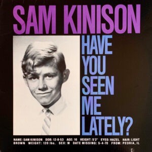 Sam Kinison ‎– Have You Seen Me Lately? (Used Vinyl)