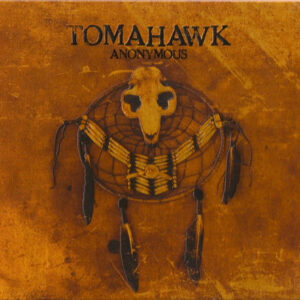 Tomahawk ‎– Anonymous