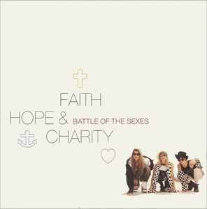 Faith, Hope & Charity ‎– Battle Of The Sexes (Used Vinyl) (12")