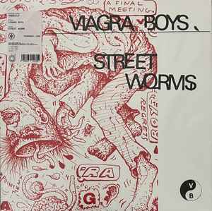 Viagra Boys ‎– Street Worms