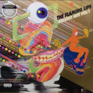 The Flaming Lips ‎– Greatest Hits Vol. 1