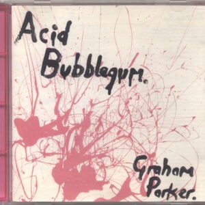 Graham Parker ‎– Acid Bubblegum