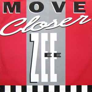 Zee ‎– Move Closer (Used Vinyl) (12")