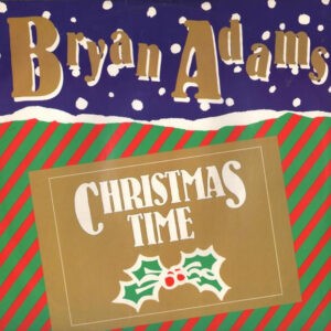 Bryan Adams ‎– Christmas Time (Used Vinyl) (12'')