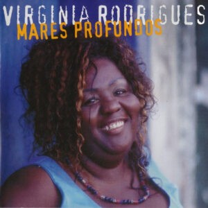 Virginia Rodrigues ‎– Mares Profundos (CD)