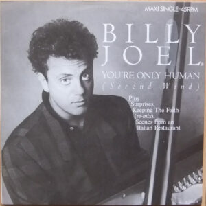 Billy Joel ‎– You're Only Human (Second Wind) (Used Vinyl)