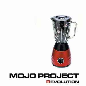 Mojo Project ‎– Revolution (CD)