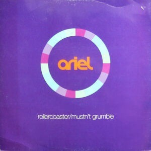 Ariel ‎– Rollercoaster / Mustn't Grumble (Used Vinyl) (12")