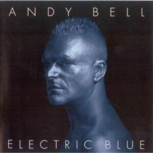 Andy Bell ‎– Electric Blue