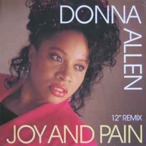 Donna Allen ‎– Joy And Pain (Used Vinyl) (12")