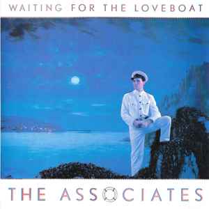 The Associates ‎– Waiting For The Loveboat (Used Vinyl) (7")