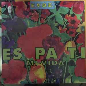 E.V.O.E. ‎– Es Pa Ti Mi Vida (Used Vinyl) (12")