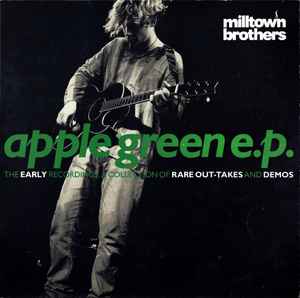 Milltown Brothers ‎– Apple Green E.P. (Used Vinyl) (12'')