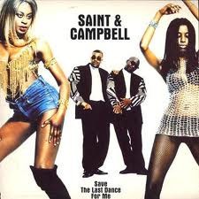 Saint & Campbell ‎– Save The Last Dance For Me (Used Vinyl) (12")