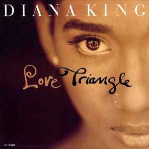 Diana King ‎– Love Triangle (Used Vinyl) (12")