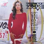 Meli'sa Morgan ‎– Can You Give Me What I Want