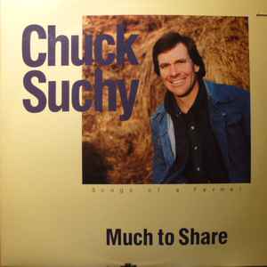 Chuck Suchy ‎– Much To Share (Used Vinyl)