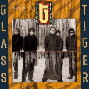 Glass Tiger ‎– The Thin Red Line (Used Vinyl)
