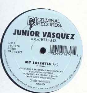 Junior Vasquez ‎– My Loleatta (Used Vinyl) (12")