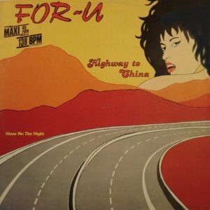 For-U ‎– Highway To China (Used Vinyl) (12'')