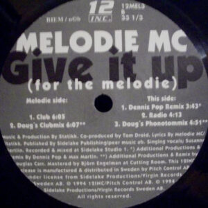 Melodie MC ‎– Give It Up! (For The Melodie) (Used Vinyl) (12'')