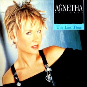 Agnetha Fältskog ‎– The Last Time (Used Vinyl) (12'')