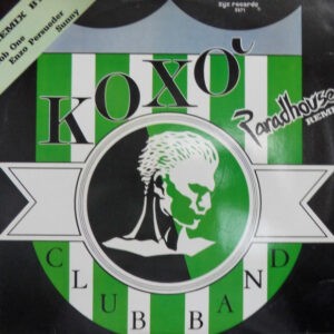 Koxo' Club Band ‎– Paradhouse (Remix) (Used Vinyl) (12'')