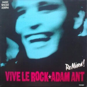 Adam Ant ‎– Vive Le Rock (Remix) (Used Vinyl) (12'')