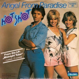 Hot Shot ‎– Angel From Paradise (Used Vinyl) (7'')