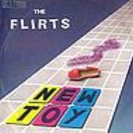 The Flirts ‎– New Toy (Used Vinyl) (12'')