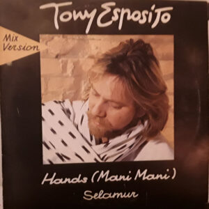 Tony Esposito ‎– Hands (Mani Mani) (Used Vinyl) (12'')