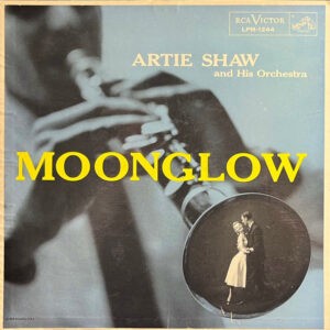 Artie Shaw And His Orchestra ‎– Moonglow (Used Vinyl)