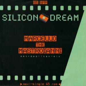 Silicon Dream ‎– Marcello The Mastroianni (Metropolitan-Mix) (Used Vinyl) (12'')