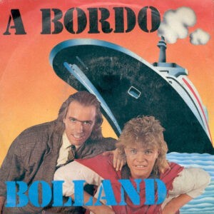 Bolland ‎– A Bordo (Used Vinyl) (7'')