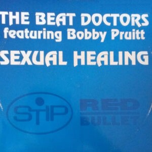 The Beat Doctors Feat. Bobby Pruitt ‎– Sexual Healing (Used Vinyl) (12'')