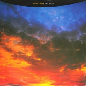 Nylon Moon ‎– Sky Plus (Used Vinyl) (12'')