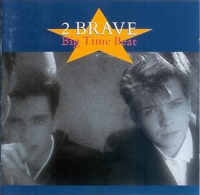 2 Brave ‎– Big Time Beat (Used Vinyl)
