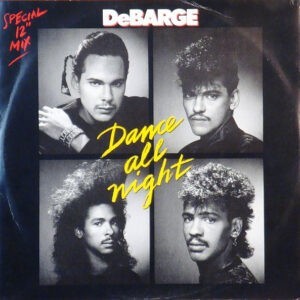DeBarge ‎– Dance All Night (Special 12" Mix) (Used Vinyl) (12'')