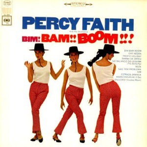 Percy Faith And His Orchestra ‎– Bim! Bam!! Boom!!! (Used Vinyl)