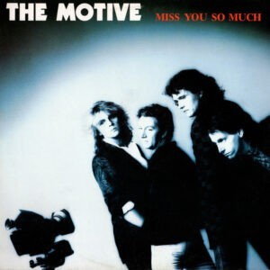 The Motive ‎– Miss You So Much (Used Vinyl) (12'')