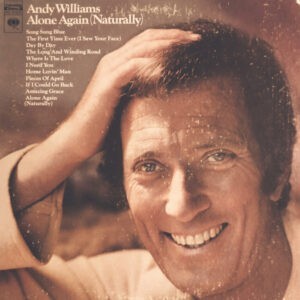 Andy Williams ‎– Alone Again (Naturally) (Used Vinyl)