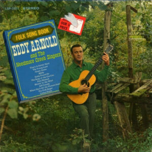 Eddy Arnold And The Needmore Creek Singers ‎– Folk Song Book (Used Vinyl)