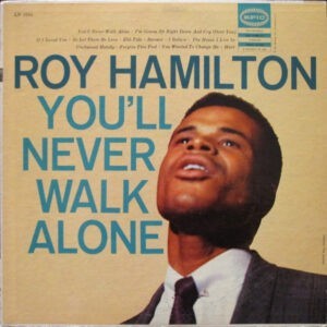 Roy Hamilton ‎– You'll Never Walk Alone (Used Vinyl)
