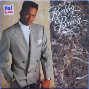 Bobby Brown ‎– Don't Be Cruel (Used Vinyl)