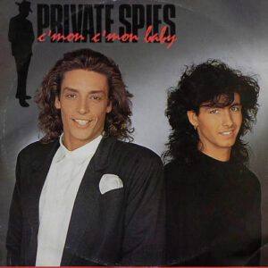 Private Spies ‎– C'mon C'mon Baby (Used Vinyl) (12'')