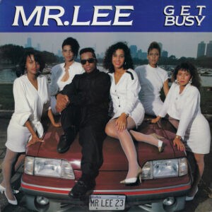 Mr. Lee ‎– Get Busy (Used Vinyl) (12'')