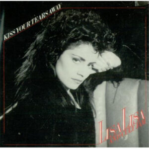 Lisa Lisa And Cult Jam ‎– Kiss Your Tears Away (Used Vinyl) (7'')