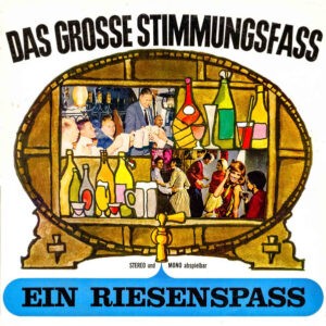 Various ‎– Das Grosse Stimmungsfass (Ein Riesenspass) (Used Vinyl)
