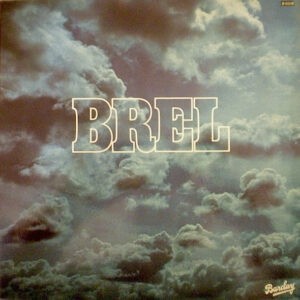 Jacques Brel ‎– Brel (Used Vinyl)