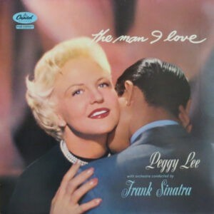 Peggy Lee ‎– The Man I Love (Used Vinyl)